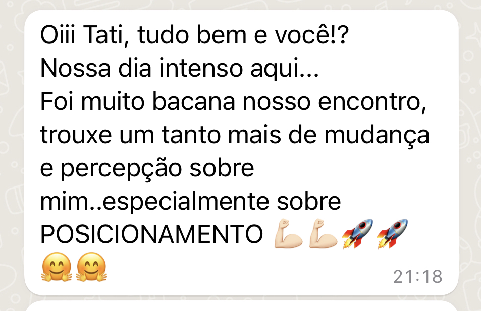 Print real de depoimento: Uma nova percepção sobre si e seu posicionamento
